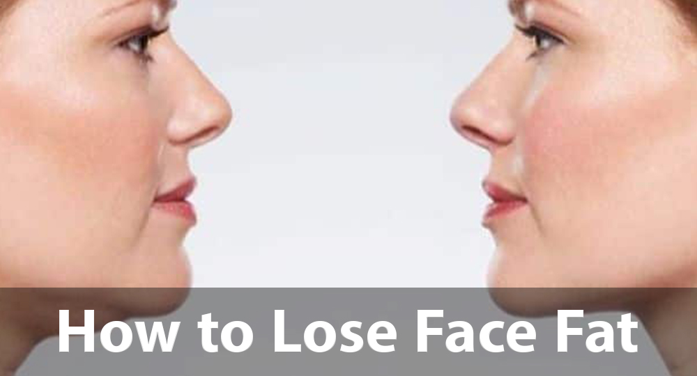 How to Lose Face Fat? Best Ways That Will Help!